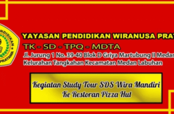 Study Tour YPWP Ke Restoran Pizza Hut dan Rumah Sirup Markisa Noerlen