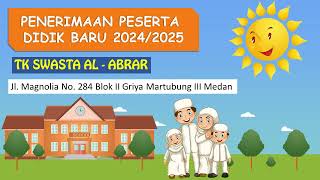 PPDB TK AL ABRAR 2024 | Buruan Daftar !!!